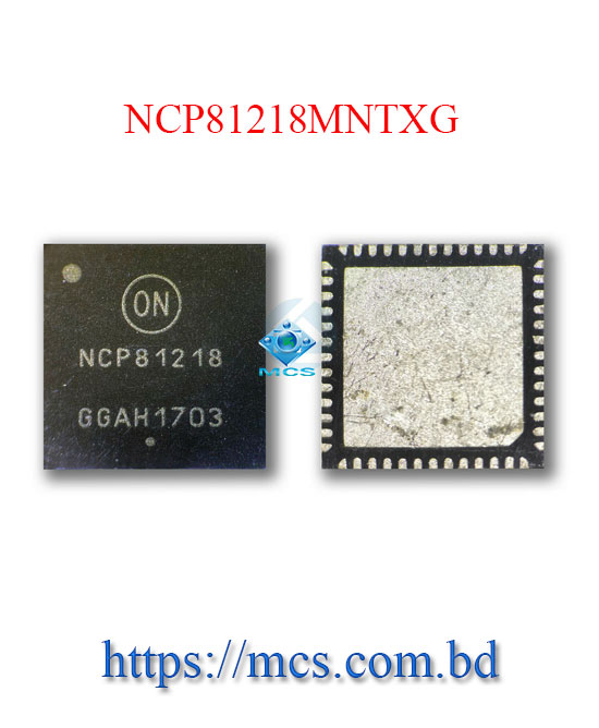 NCP81218MNTXG NCP 81218 MNTXG QFN52 Laptop IC Chip