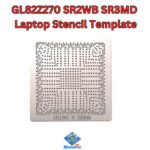 SR2WB SRW2C GL82Z270 SR3MD Laptop Stencil Template