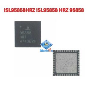 ISL95858HRZ ISL95858 HRZ 95858 Laptop IC Chip