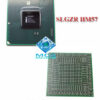 BD82HM57 SLGZR HM57 Laptop BGA IC Chipset