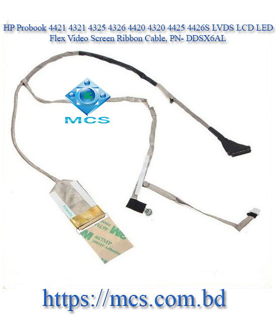HP Probook 4421 4321 4325 4326 4420 4320 4425 4426S LVDS LCD LED Flex Video Screen Ribbon Cable, PN- DDSX6AL