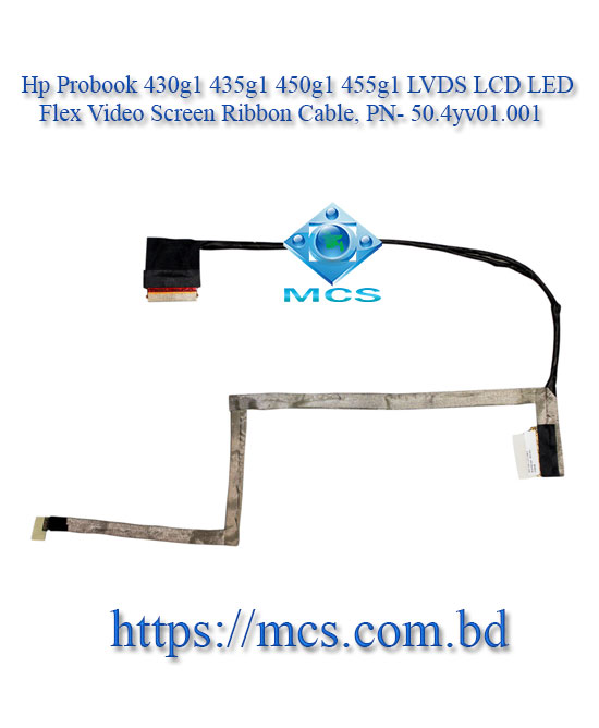 Hp Probook 430g1 435g1 450g1 455g1 LVDS LCD LED Flex Video Screen Ribbon Cable, PN- 50.4yv01.001