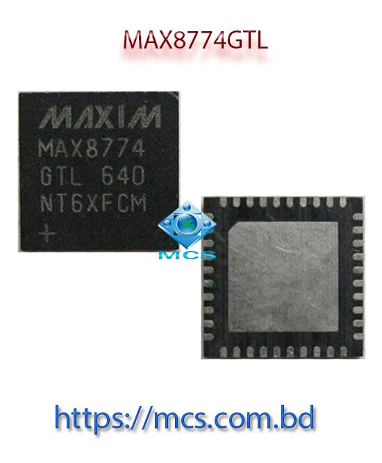 MAXIM MAX8774GT MAX8774G TL MAX8774 MAX8774GTL QFN40 Laptop IC Chip