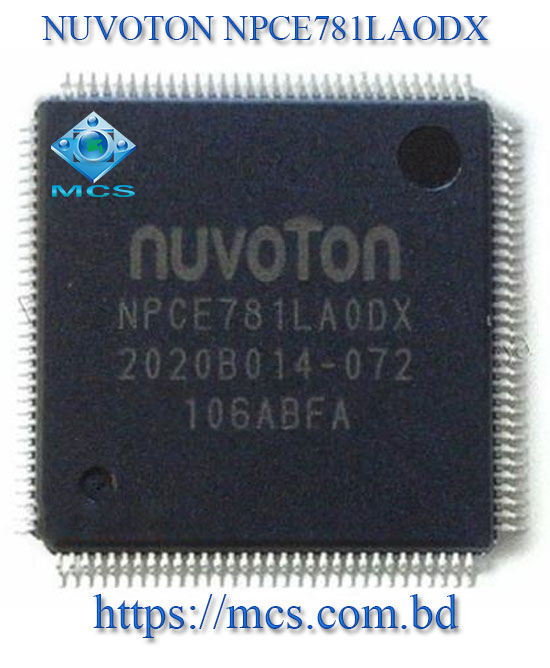 NUVOTON NPCE781LAODX NPCE781LAODX TQFP SIO IC Chipset