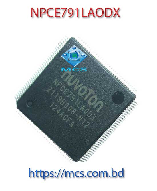NUVOTON NPCE791LAODX 791LAODX QFP SIO IC Chipset