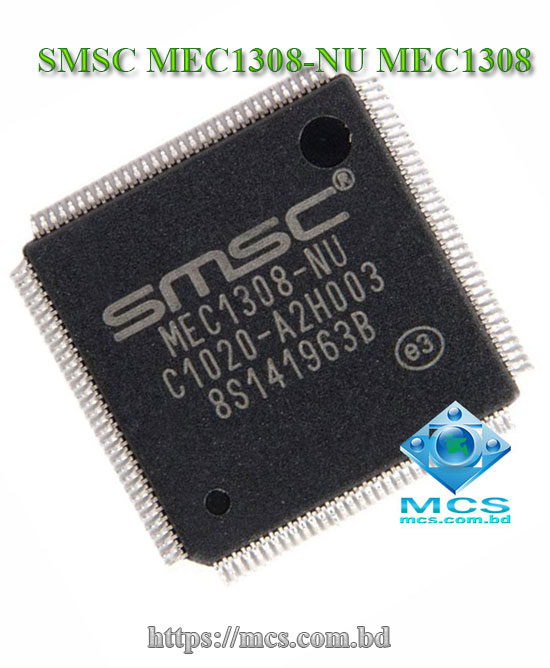 SMSC MEC1308-NU MEC1308 TQFP128 SIO IC Chipset