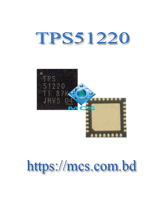 TPS51220 51220 QFN32 Laptop Power PWM IC Chip