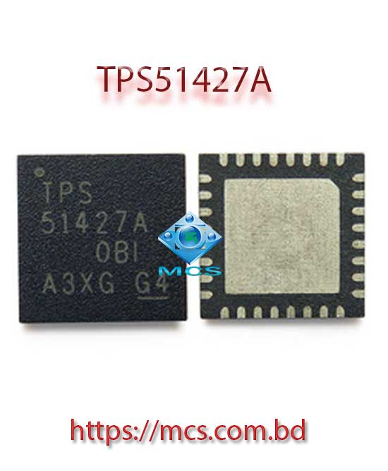 TPS51427A TPS 51427A TPS51427ARHBT 32VQFN Laptop IC Chip
