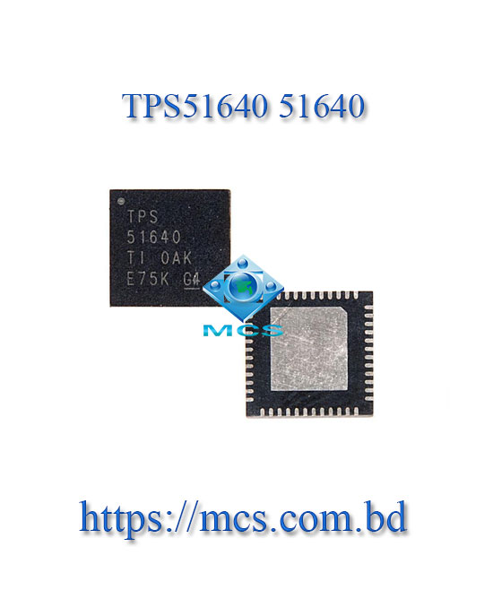 TPS51640 51640 QFN48 Laptop Power PWM IC Chip
